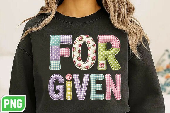 Easter Christian Forgiven Patchwork PNG for T-Shirt Designs
