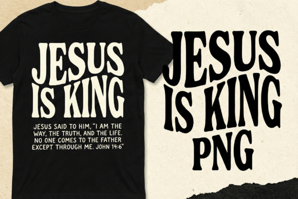 Jesus is King T-Shirt Designs