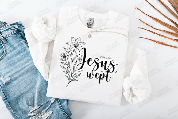 Jesus Wept Floral Faith Typography T-Shirt Designs